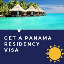 HOW TO GET PANAMA RESIDENCY VISA